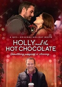 Смотреть Холли и горячий шоколад онлайн в HD качестве 1080p