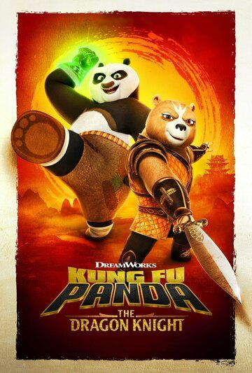 Смотреть Кунг-фу Панда: Рыцарь дракона онлайн в HD качестве 1080p