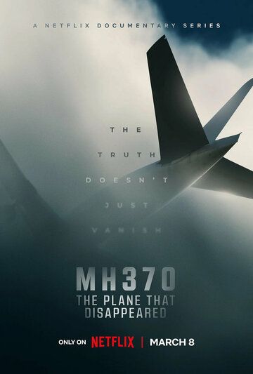 Смотреть MH370: Самолёт, который исчез онлайн в HD качестве 1080p