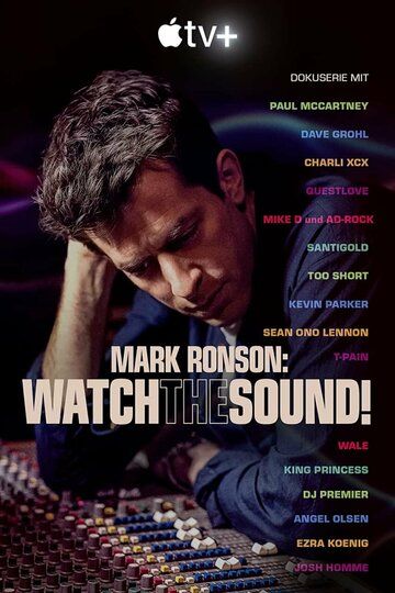Смотреть Искусство звука с Марком Ронсоном онлайн в HD качестве 1080p