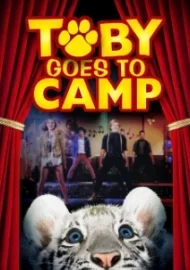 Смотреть Тоби едет в лагерь онлайн в HD качестве 1080p