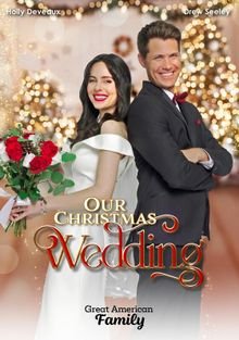 Смотреть Наша рождественская свадьба онлайн в HD качестве 1080p