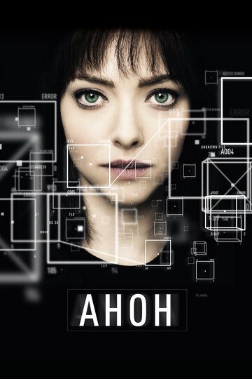 Смотреть Анон онлайн в HD качестве 1080p